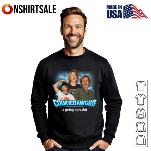 CookieDawg69 is going apeshit T-Shirt