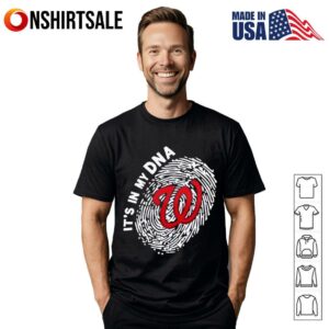 Washington Nationals in my DNA T-shirt
