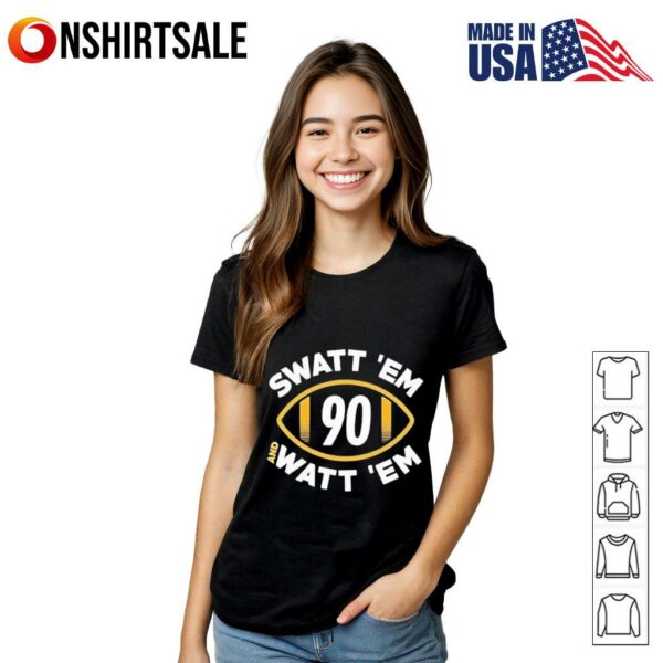 Swatt’Em and Watt ‘Em 90 Pittsburgh Football T-shirt