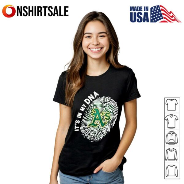 Athletics in my DNA T-shirt