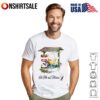 When The DM Smiles It’s Already Too Late T-shirt