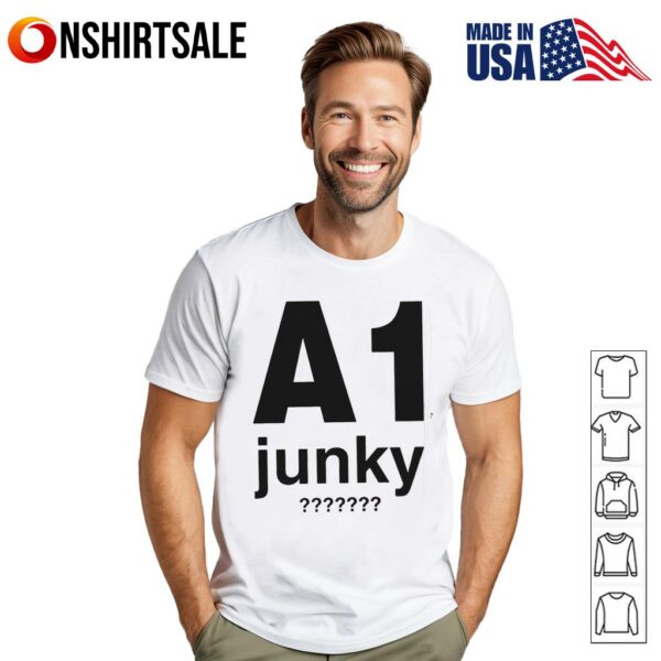 A1 Junky T-Shirt