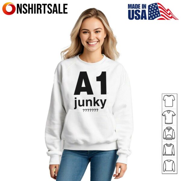 A1 Junky T-Shirt