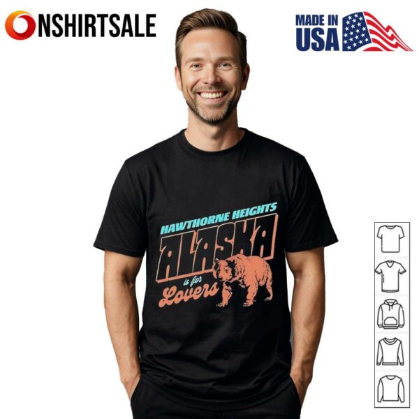 Alaska Is For Lovers Bear T-Shirt