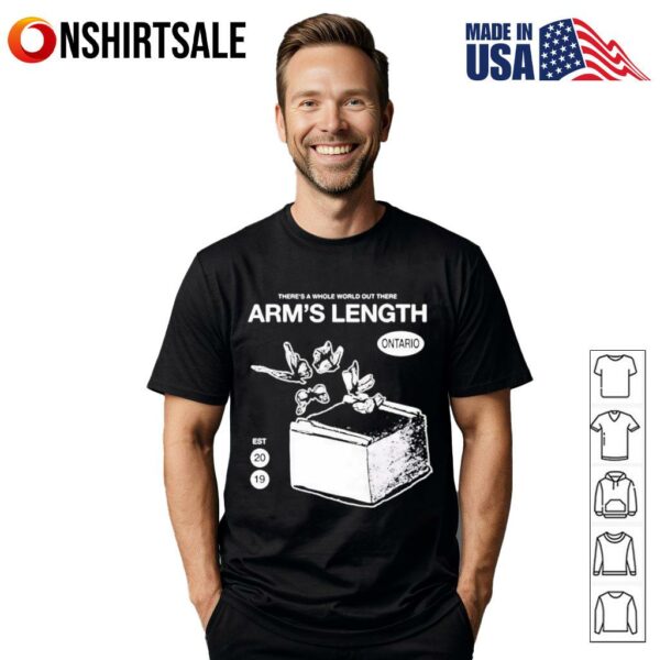 Arm’s Length There’s A Whole World Out There 2019 T-Shirt