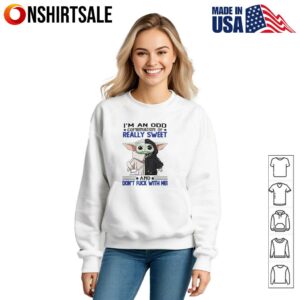 Baby Yoda I'm an odd combination of really sweet and don't fuck with me T Shirt 3