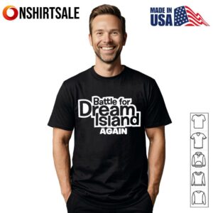 Battle for dream island again T-Shirt