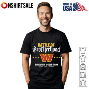Battle of the Brotherhood Washington Commanders T-Shirt