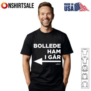 Bollede Ham I gar T-Shirt