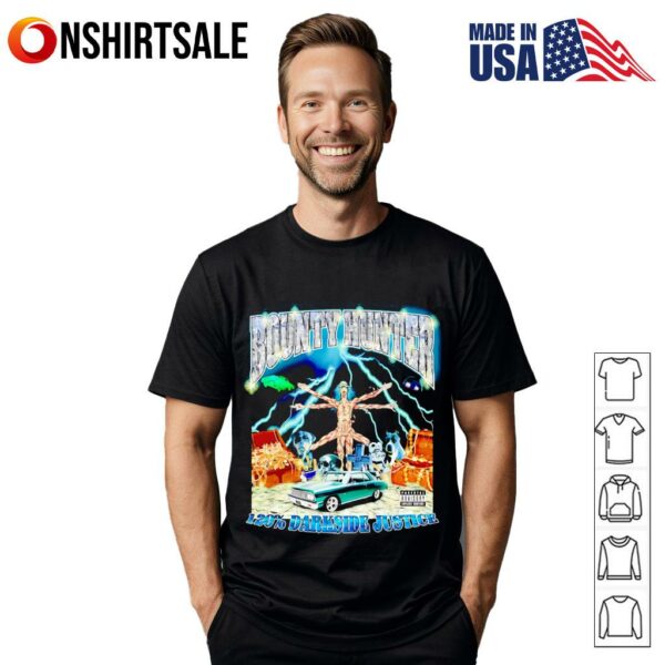 Bounty hunter 120 darkside justice T-Shirt