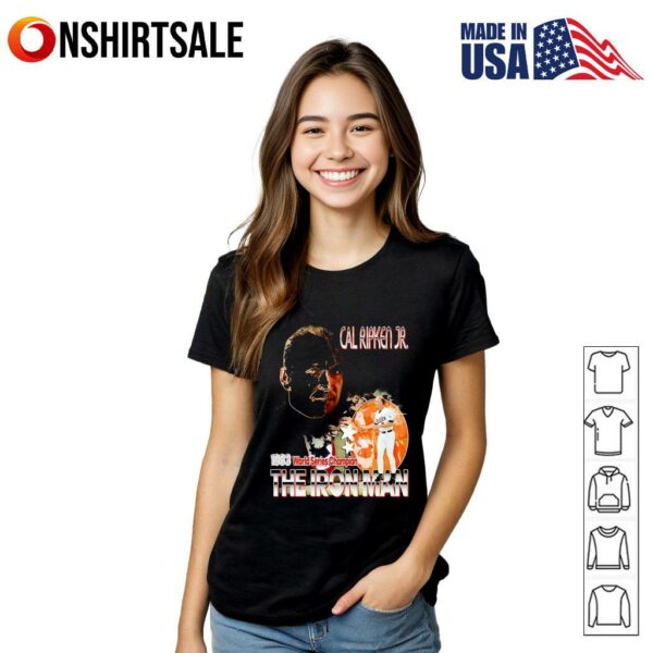 Cal Ripken Jr 1983 World Series Champion the Iron Man T-Shirt