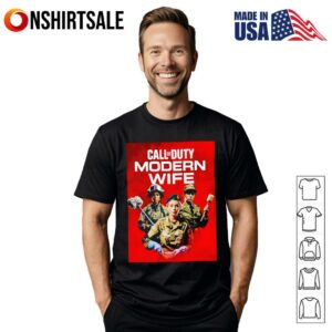 Call of Duty modern wife T-Shirt