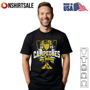 Campeones Del Mundo Mira Como Brilla 548 2025 T-Shirt