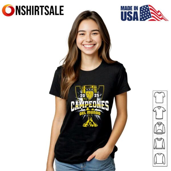 Campeones Del Mundo Mira Como Brilla 548 2025 T-Shirt