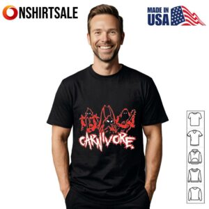Carnivore let us prey T-Shirt