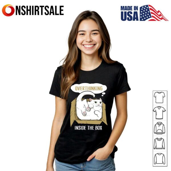Cat Overthinking Inside The Box T-Shirt