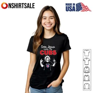 Chicago Cubs Baseball Even Jesus Loves The Cubs T Shirt 2