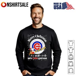 Chicago Cubs Merry Christmas To All And To Cubs A Good Season Baseball T Shirt 3
