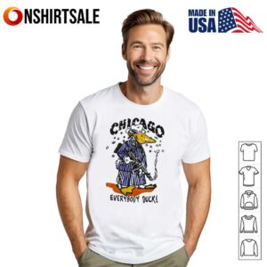 Chicago Everybody Duck T-Shirt