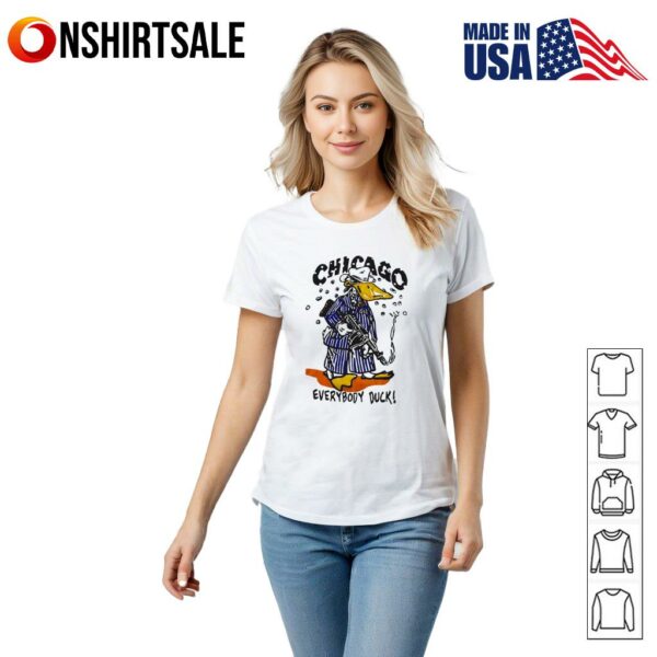 Chicago Everybody Duck T-Shirt