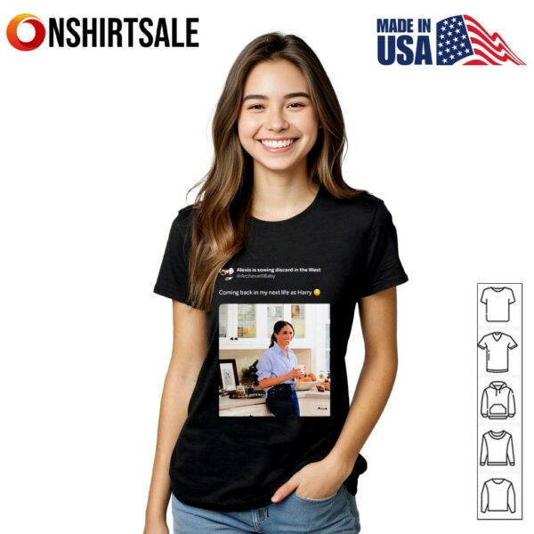 Coming back in my next life as Harry T-Shirt