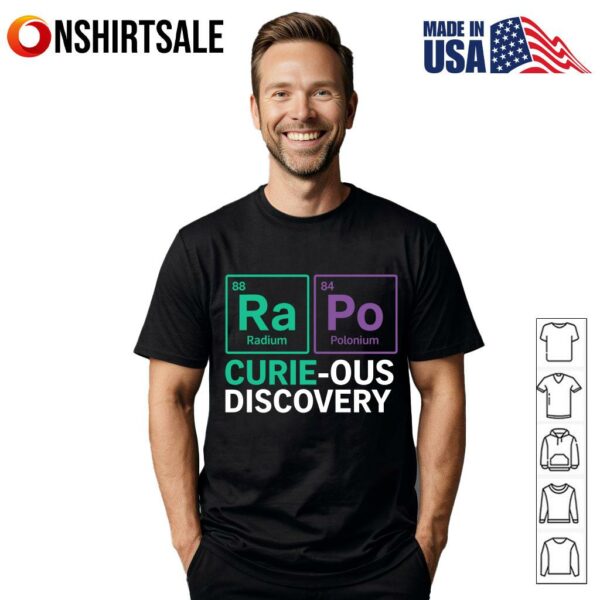 Curie-ous Discovery Science T-Shirt