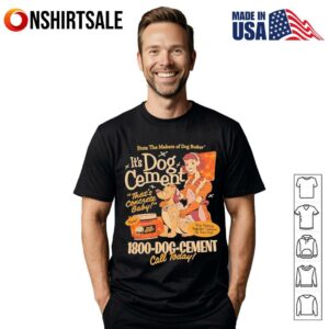 Dog cement T-Shirt