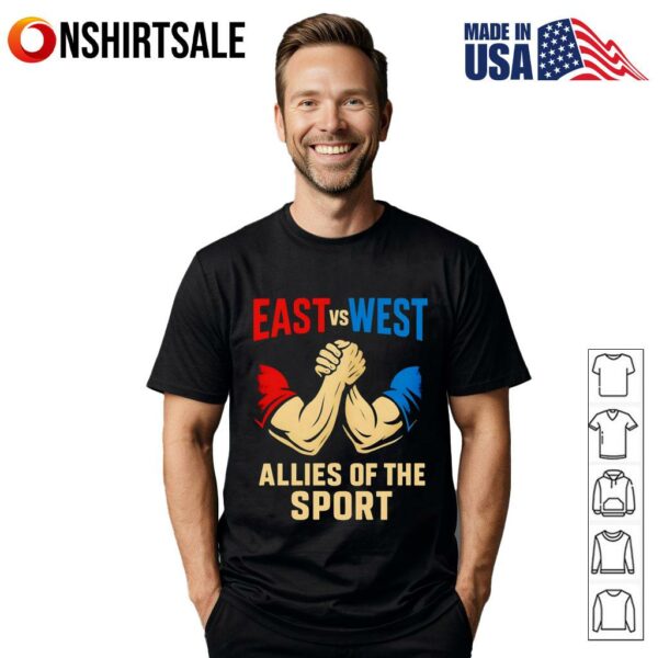 East vs West allies of the sport T-Shirt