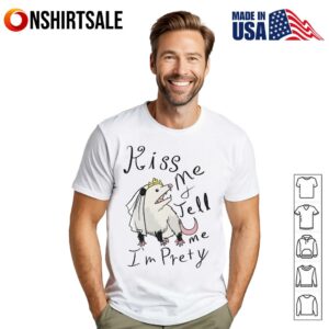 Funny Possum Bride Kiss Me Tell Me I'm Pretty Cute Animal T Shirt 1