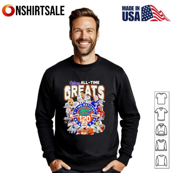 Gators all-time greats 3 time National 1906 2026 signatures T-Shirt