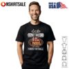 Gnome live laugh love if that doesn’t work load aim and fire T-Shirt