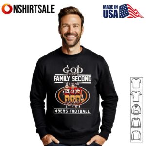 God First Family Second Then 49ers McCaffrey Purdy and Bosa T Shirt 3