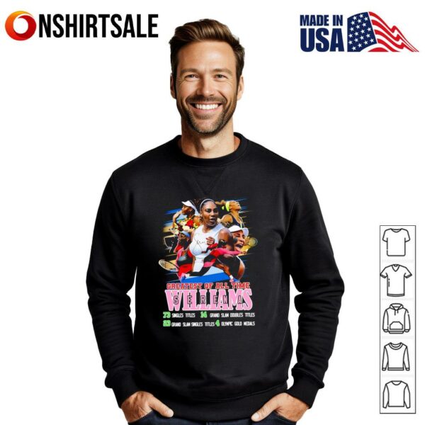 Greatest of all time Serena Williams T-Shirt