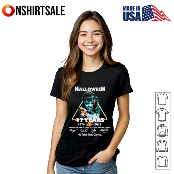 Halloween 47 years 1978 2025 his time has come. T-Shirt