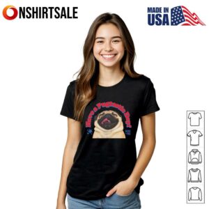 Have A Pugtastic Day T Shirt 3
