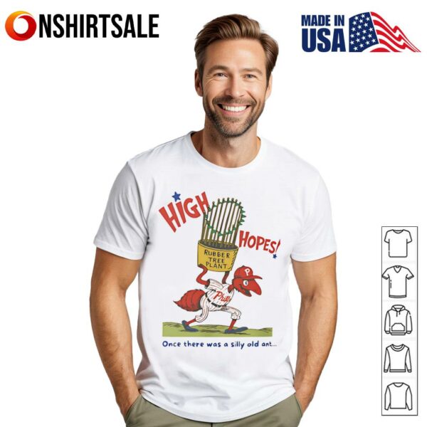 High hopes once there was a silly old ant T-Shirt