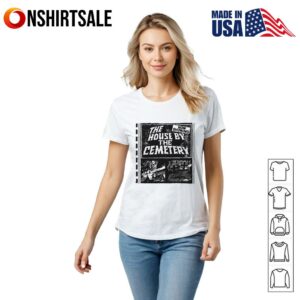 House by the Cemetery now showing T Shirt 2