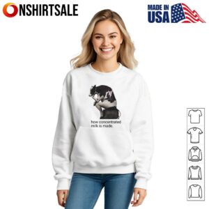 How Concentrated Milk Is Made T Shirt 3