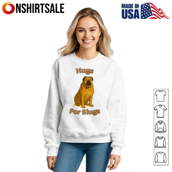 Hugs For Slugs Dog T-Shirt