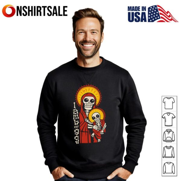 I Am The Lamb Of God Skeleton Mother And Child T-Shirt