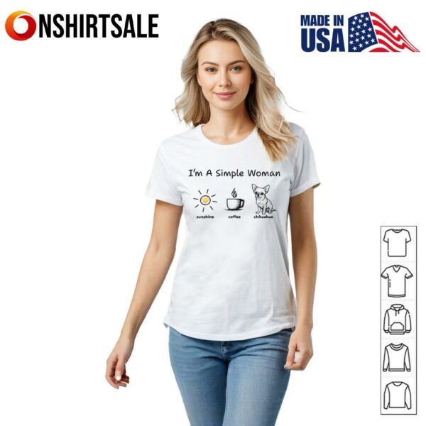 I’m A Simple Woman Sunshine Coffee And Chihuahua T-Shirt
