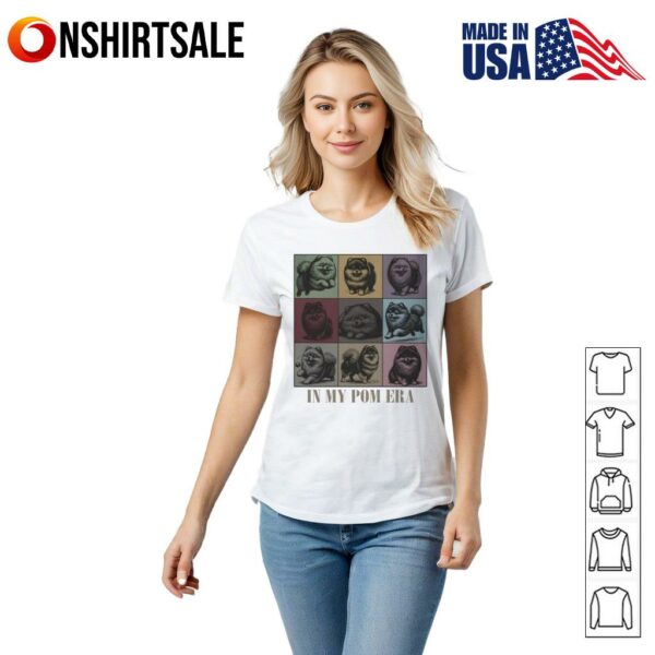 In My Pom Era Cute Dog T-Shirt