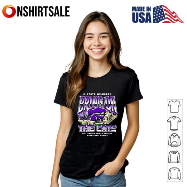 K-State Wildcats Bring on the Cats T-Shirt