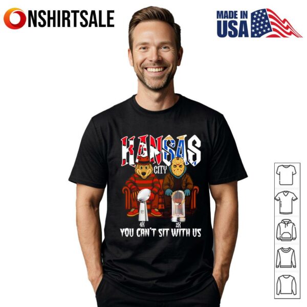 Kansas City sports mascot you can’t sit with us T-Shirt