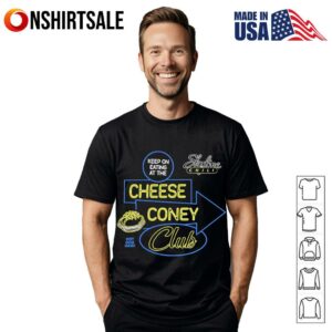 Keep on eating at the Cheese Coney Club T-shirt