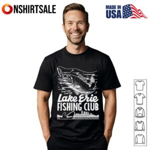 Lake Erie Fishing Club T Shirt 1