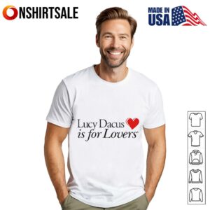 Lucy Dacus is for lovers Tshirt