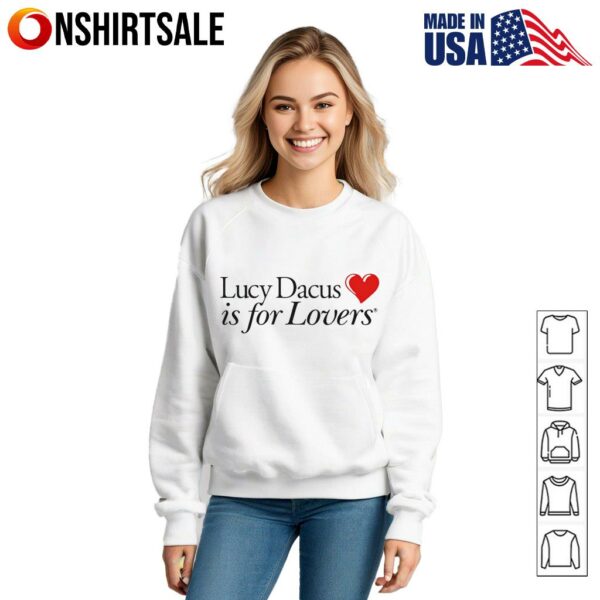 Lucy Dacus is for lovers Tshirt