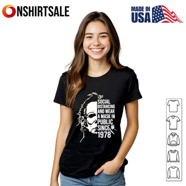 Michael Myers Social Distancing Halloween Novelty T-Shirt