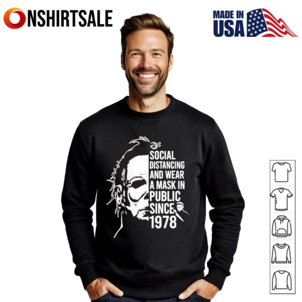 Michael Myers Social Distancing Halloween Novelty T-Shirt